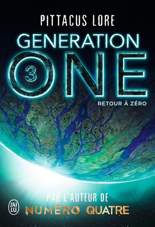 Generation One (Tome 3) - Retour à zéro