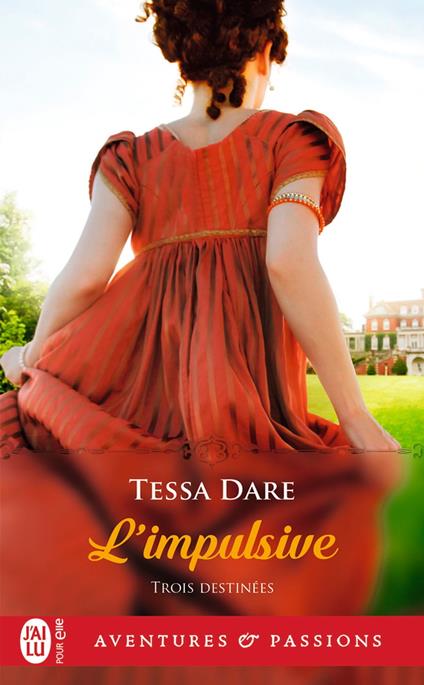 Trois destinées (Tome 1) - Limpulsive