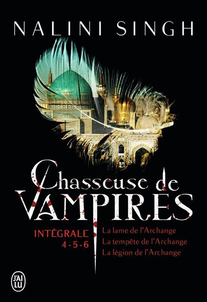 Chasseuse de vampires - L'Intégrale 2 (Tomes 4, 5 et 6)