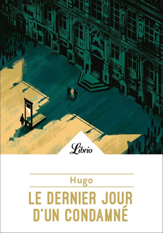 Le Dernier Jour d'un condamné