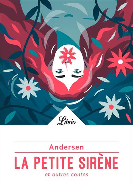 La Petite Sirène et autres contes