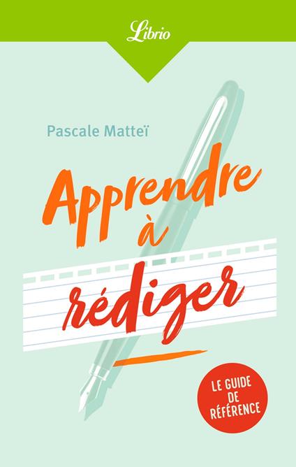Apprendre à rédiger