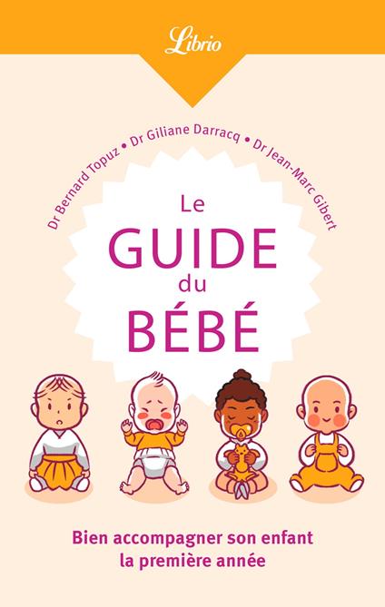 Le Guide du Bébé