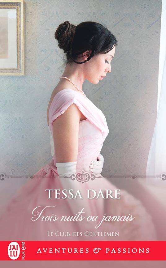 Le club des gentlemen (Tome 3) - Trois nuits ou jamais