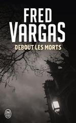 Debout les morts