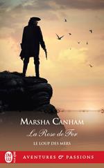 Le loup des mers (Tome 2) - La Rose de fer
