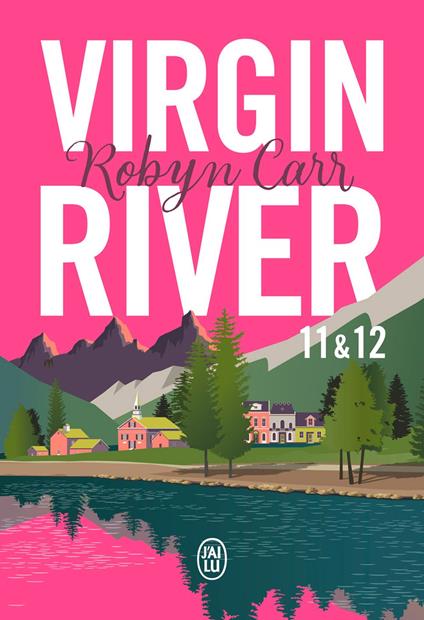 Virgin River (Tomes 11 & 12)