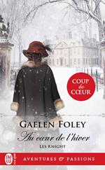 Les Knight (Tome 3) - Au coeur de l'hiver