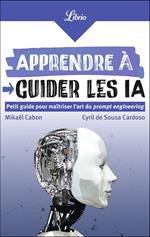 Apprendre à guider les IA