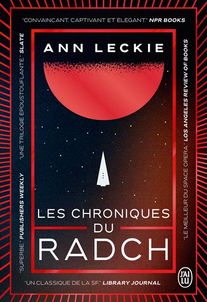 Les chroniques du Radch - L'Intégrale (Prix Hugo - Meilleure série)