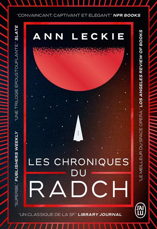 Les chroniques du Radch - L'Intégrale (Prix Hugo - Meilleure série)