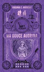 Ma douce Audrina