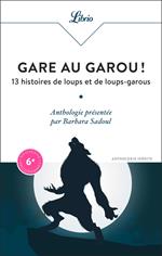 Gare au garou ! 13 histoires de loups et de loups-garous