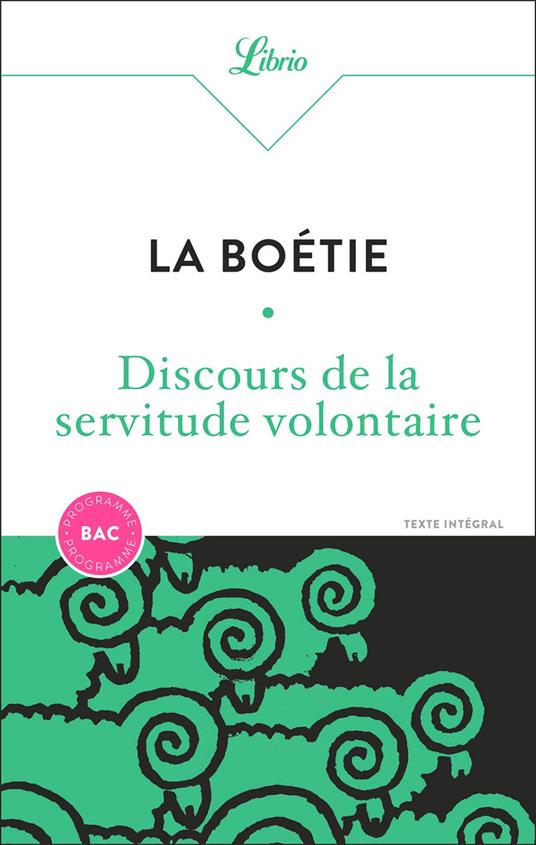 Discours de la servitude volontaire - Bac 2026