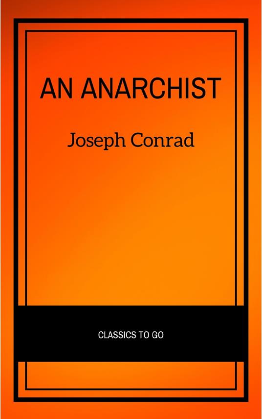 An Anarchist