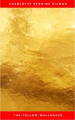 The Yellow Wallpaper