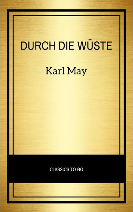 Durch die Wüste