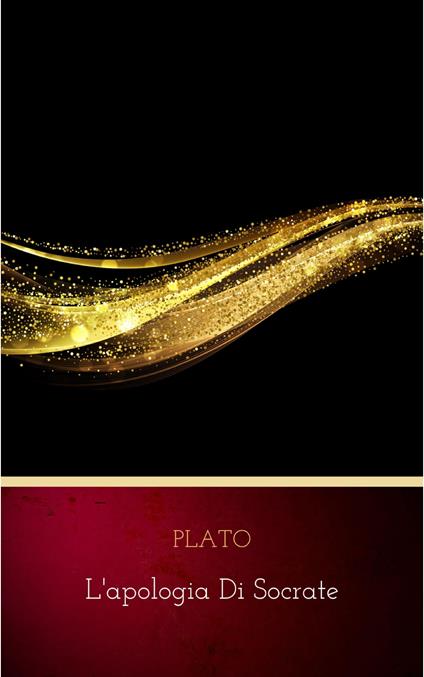 L'apologia di Socrate - Plato - ebook