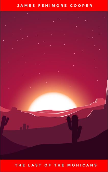 The Last of The Mohicans