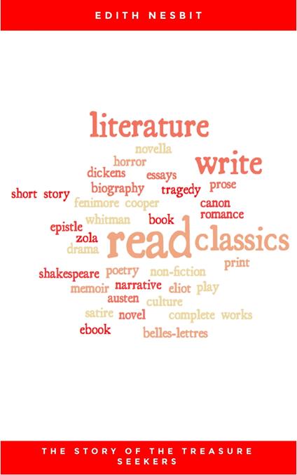 The Story of the Treasure Seekers