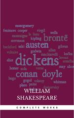The Complete Works of William Shakespeare