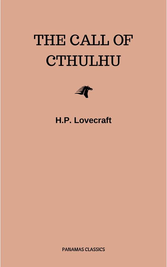 The Call of Cthulhu