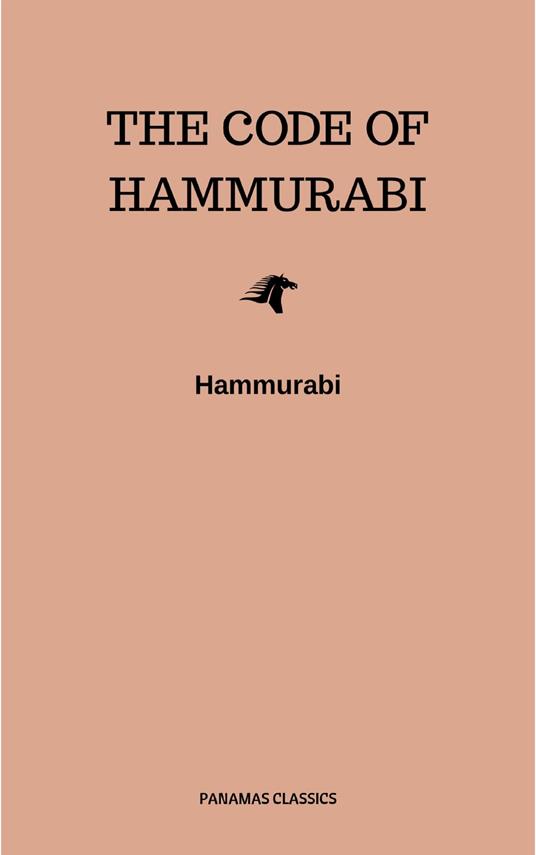 The Code of Hammurabi