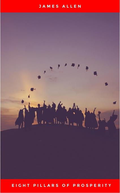 Eight Pillars of Prosperity