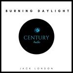Burning Daylight
