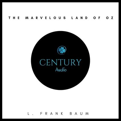 The Marvelous Land of Oz