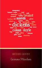 Grimms Märchen (Komplette Sammlung - 200+ Märchen): Rapunzel, Hänsel und Gretel, Aschenputtel, Dornröschen, Schneewittchen,