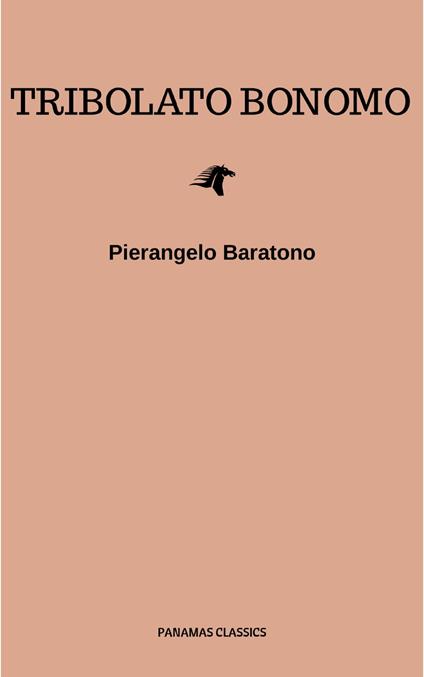 Tribolato Bonomo - Pierangelo Baratono,Auguste de Villiers de l'Isle Adam - ebook