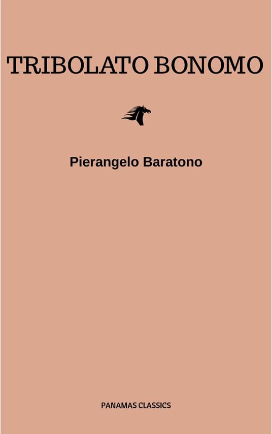 Tribolato Bonomo - Pierangelo Baratono,Auguste de Villiers de l'Isle Adam - ebook