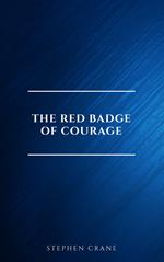The Red Badge of Courage: Classic Literature