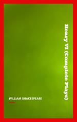 Henry VI (Complete Plays)