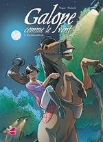 Galope comme le vent T02