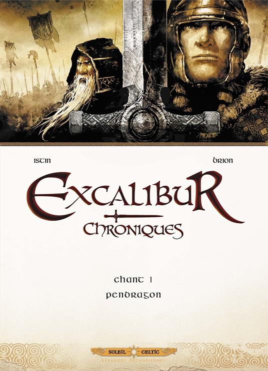 Excalibur Chroniques T01