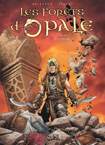 Les Forêts d'Opale T09 - Un flot de lumière