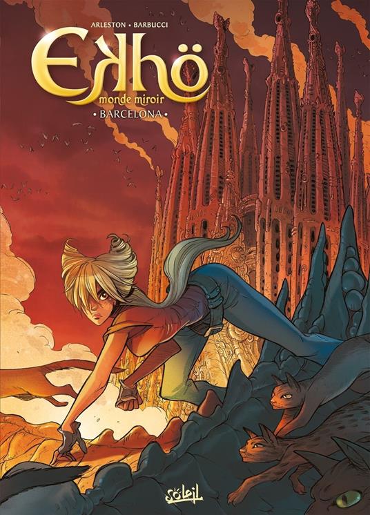 Ekhö Monde miroir T04 - Barcelona