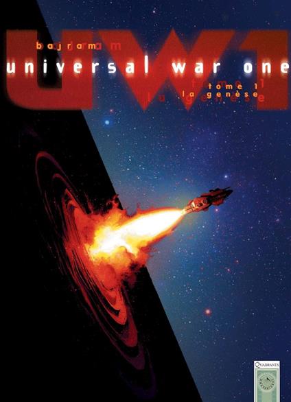 Universal War One T01 - La Genèse