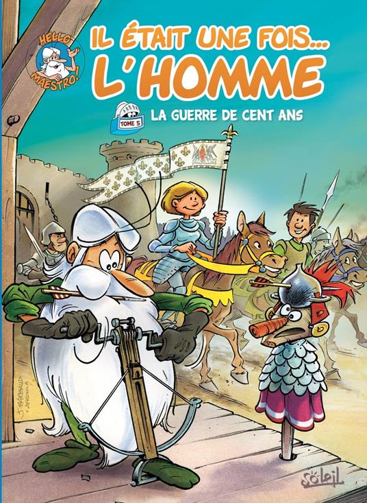 Il était une fois l'homme T05