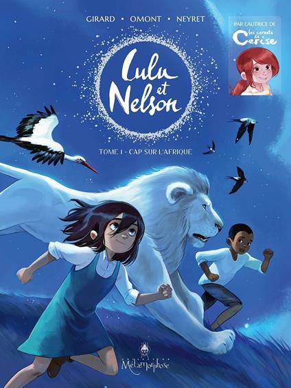 Lulu et Nelson T01 - Cap sur l'Afrique