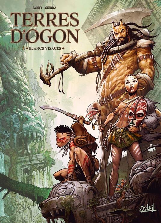 Terres d'Ogon T02 - Blancs Visages