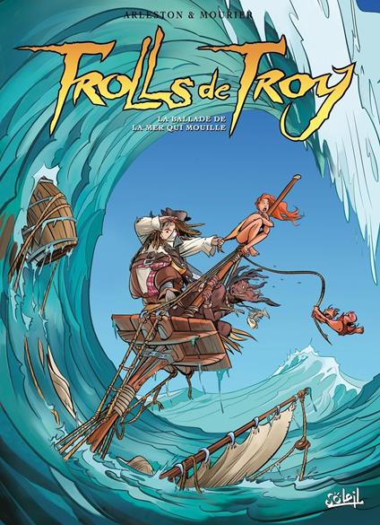 Trolls de Troy T26 - La ballade de la mer qui mouille