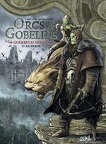 Orcs et Gobelins T25 - Guerres d'Arran