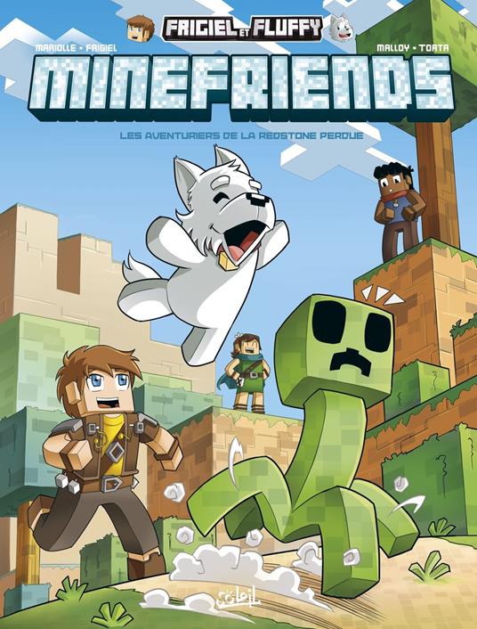 Frigiel et Fluffy Minefriends T03