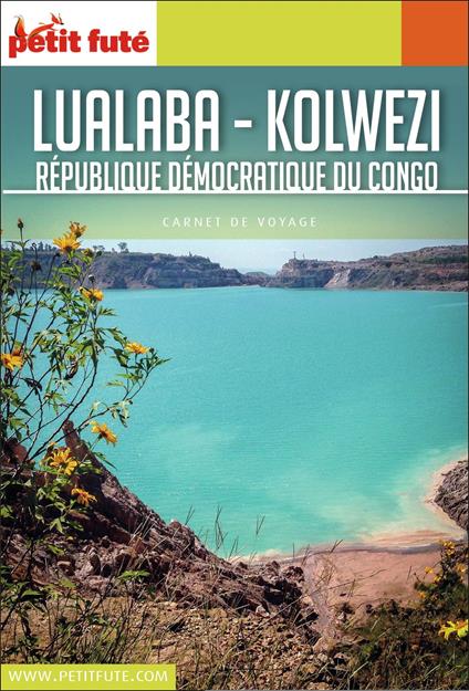 Guide Lualaba 2019 Carnet Petit Futé