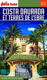 COSTA DAURADA ET TERRES DE L'EBRE 2019/2020 Petit Futé
