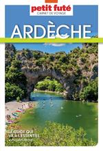 Guide Ardèche 2025 Carnet Petit Futé