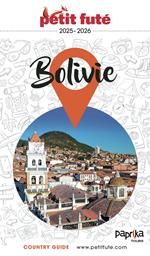 Guide Bolivie 2025/2026 Petit Futé